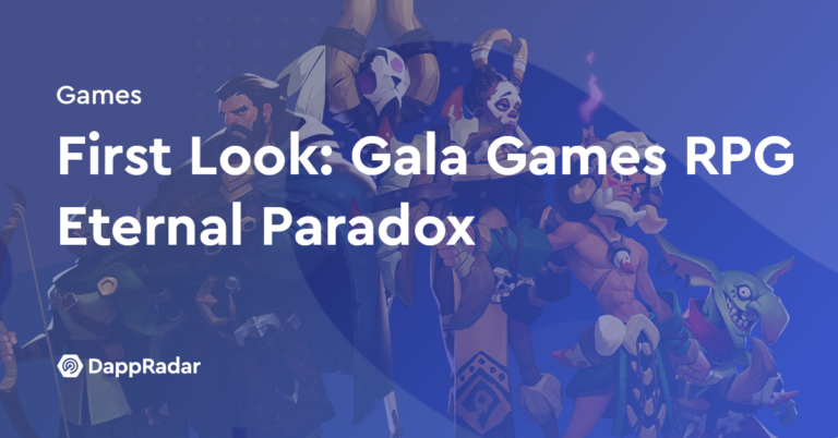 Gala Games Rpg Eternal Paradox | Nft News