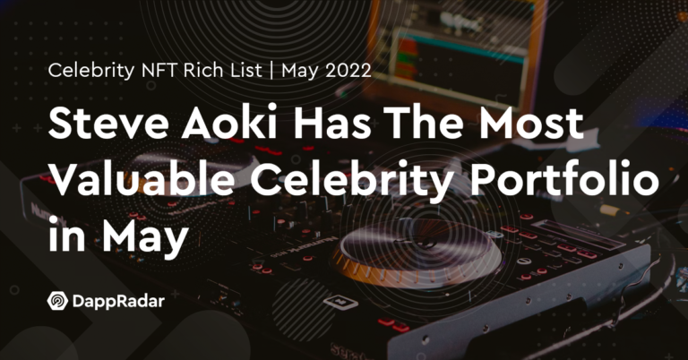 Steve Aoki Has The Most Valuable Celebrity Portfolio In May | Nft News