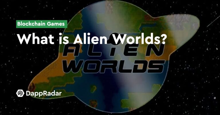 What Is Alien Worlds? | Nft News