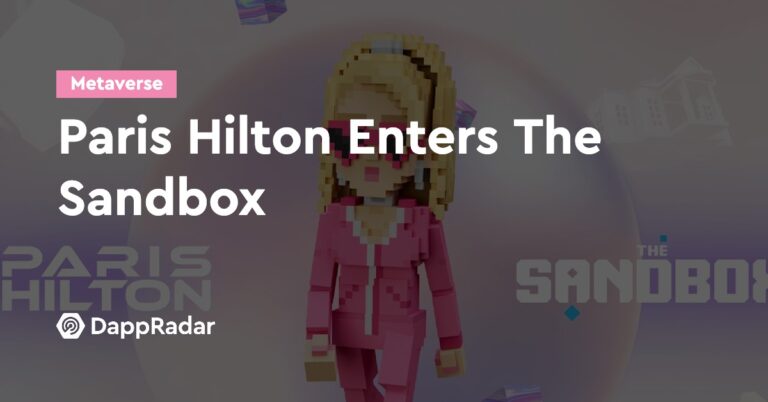 Paris Hilton Enters The Sandbox | Nft News