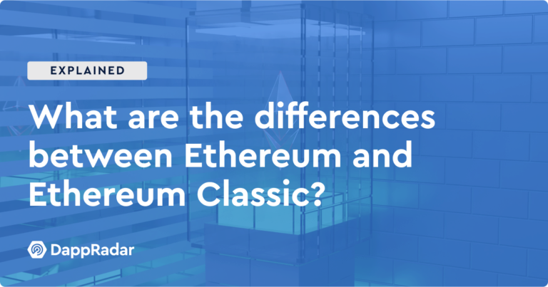 What Are The Differences Between Ethereum And Ethereum Classic? | Nft News