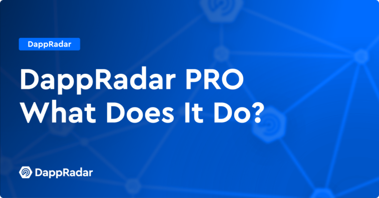 Dappradar Pro: What Does It Do? | Nft News
