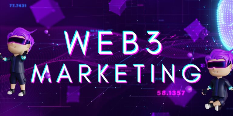 What Is Web3 Marketing? Learn About The Best Brand Strategies