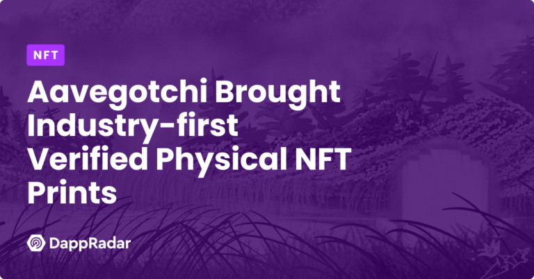 Aavegotchi Brought Industry-First Verified Physical Nft Prints | Nft News