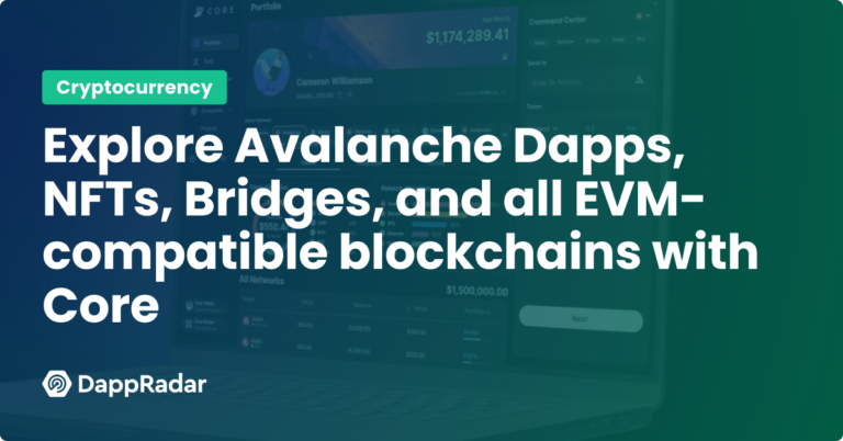 Explore Avalanche Dapps, Nfts, Bridges, And All Evm-Compatible Blockchains With Core | Nft News