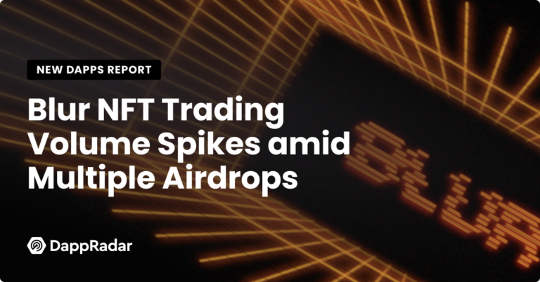 Blur Nft Trading Volume Spikes Amid Multiple Airdrops | Nft News
