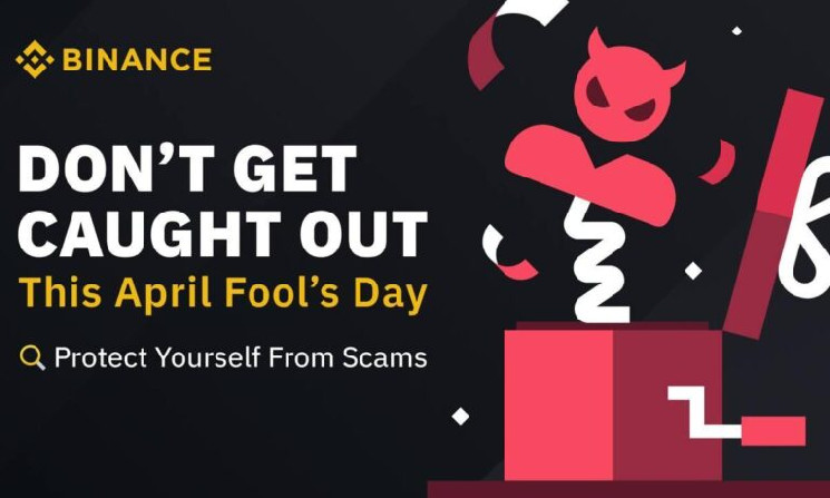 Binance Warns Crypto Users To Beware Of Scams As April Fool’s Tribute – Crypto Insight